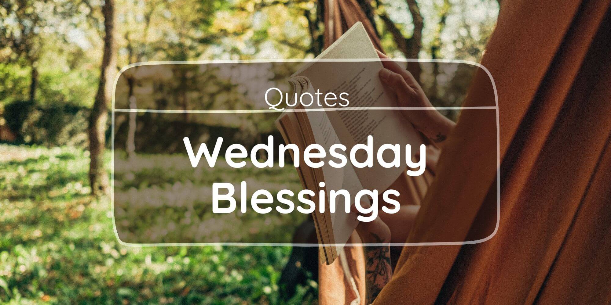 Wednesday Blessing Quotes Header Image