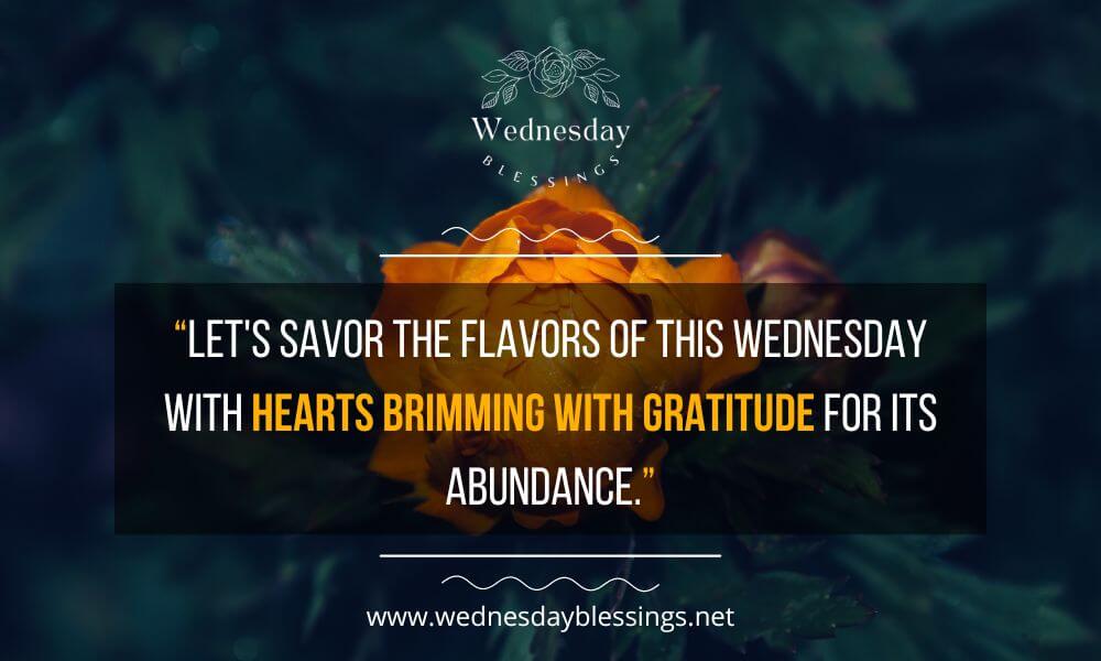 Wednesday with hearts brimming with gratitude for its abundance